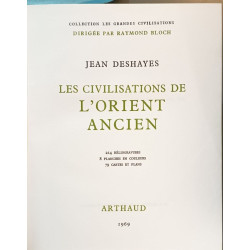 Les civilisations de l'Orient ancien ( 214 héliogravures 8...