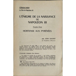L'énigme de la naissance de Napoléon III - 2 volumes