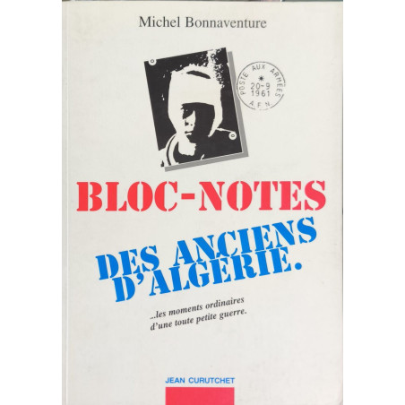 Bloc-notes des anciens d'Algérie