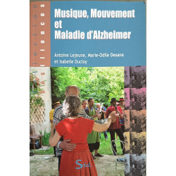 Musique mouvement et maladie d'Alzheimer