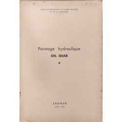 Pointage hydraulique Oil Gear numéroté 282/2500
