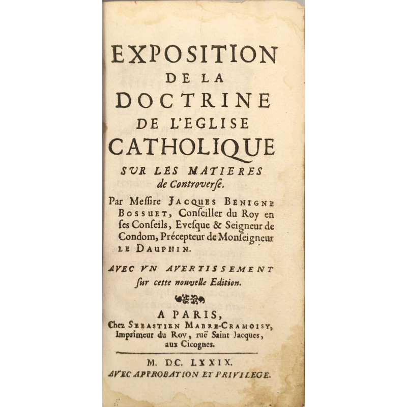 Exposition de la doctrine de l'Eglise catholique sur les matières...