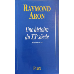 Une histoire du vingtième siècle