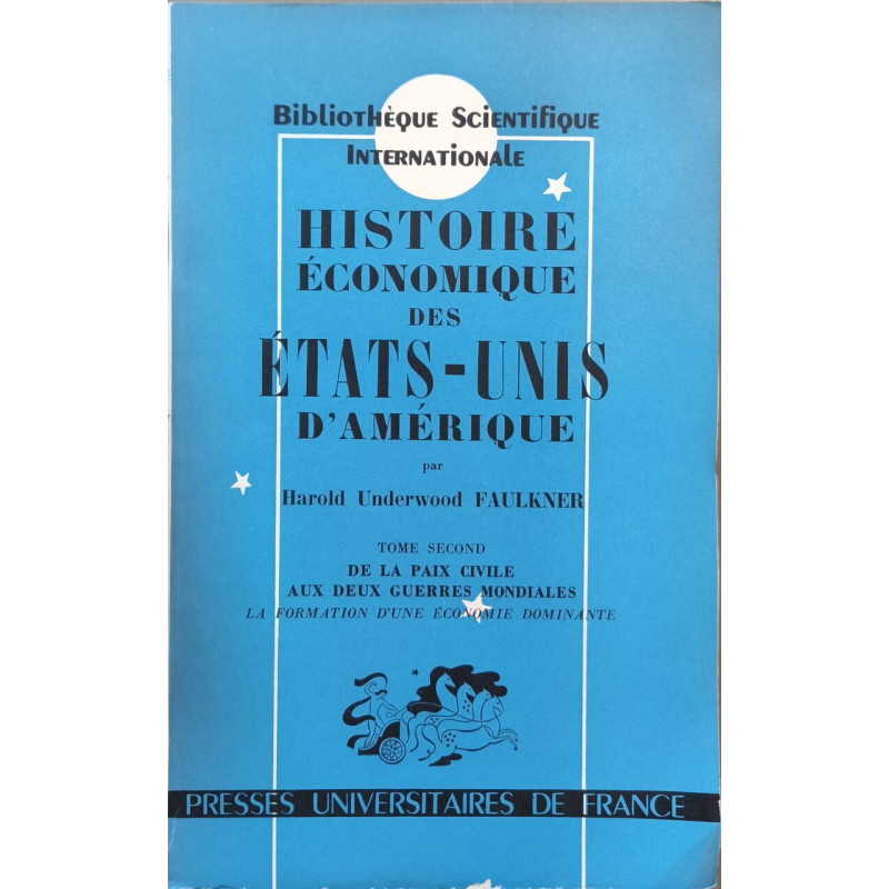 Histoire économique des États-Unis d'Amérique des origines à nos...