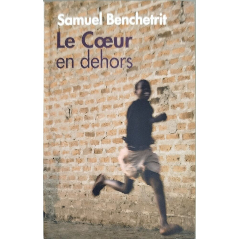 Le coeur en dehors