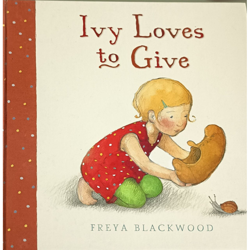 Ivy Loves to Give: Little Hare Books
