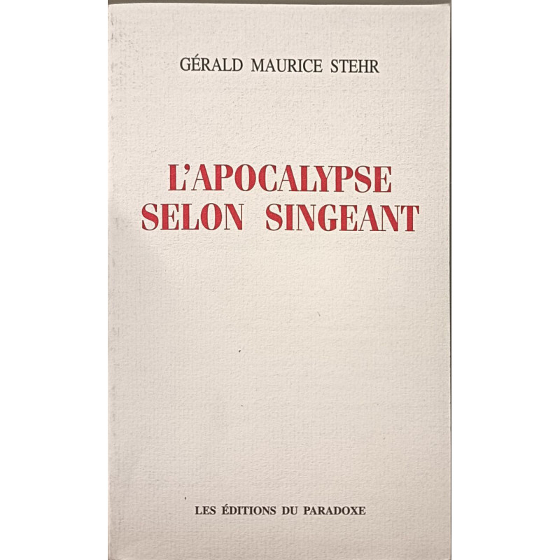 L'Apocalypse selon Singeant exemplaire numéroté 266