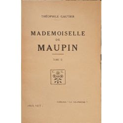 Mademoiselle de Maupin - Complet en 2 volumes