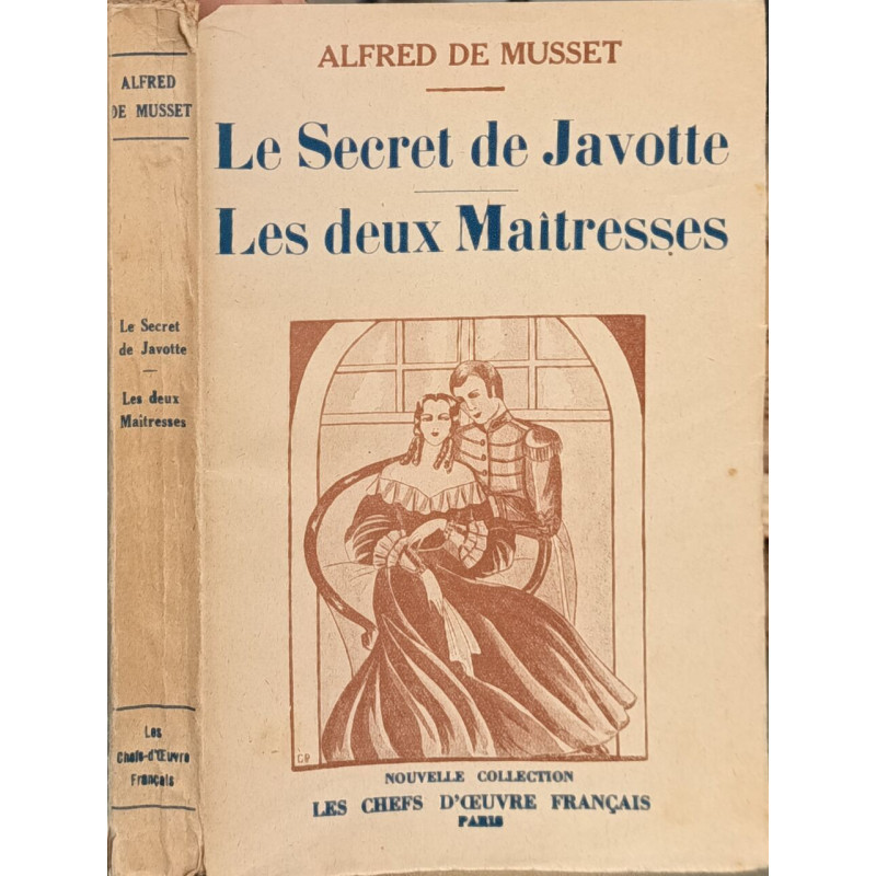Le Secret de Javotte, Les deux Maîtresses