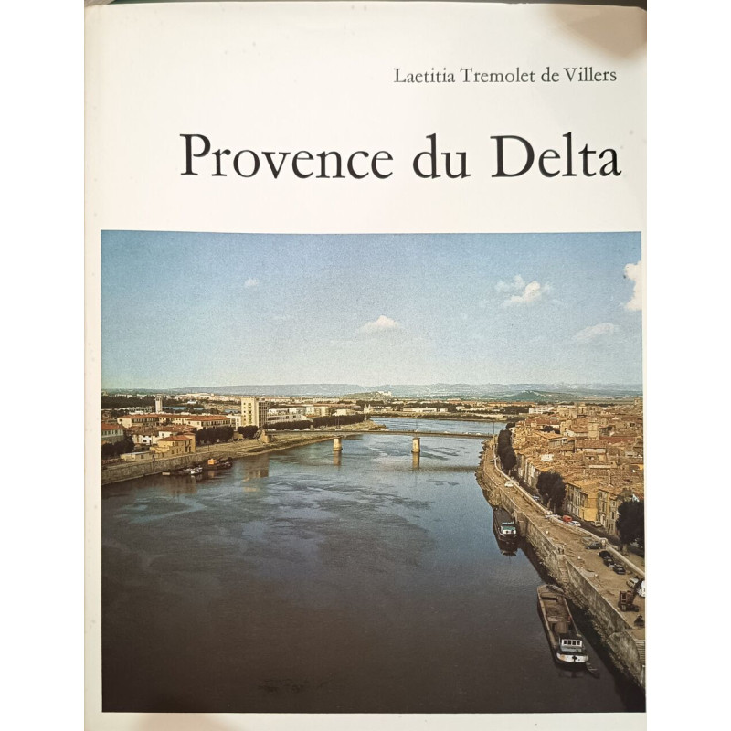 Provence du Delta 20 hors texte de Lucien Clergue et 55...