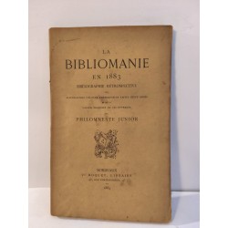 La Bibliomanie en 1883