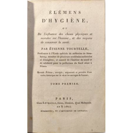 Élémens d'hygiène ou De l'influence des choses physiques et...