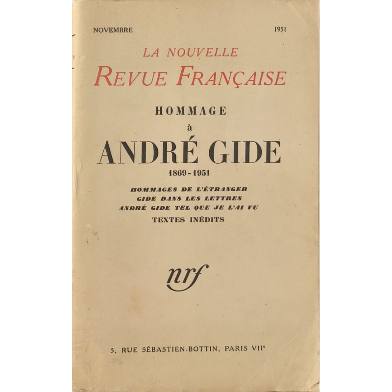 Hommage à André Gide 1869-1951 - hommage de l'étranger Gide dans...