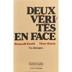 Deux verites en face (Témoignages)