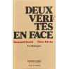 Deux verites en face (Témoignages)