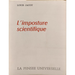 L'imposture scientifique