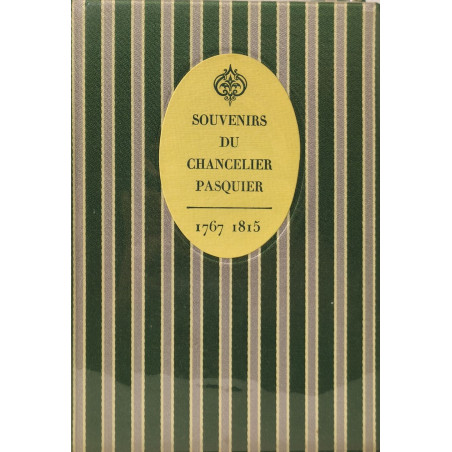 Souvenirs du chancelier Pasquier - 1767 - 1815 introduction et...