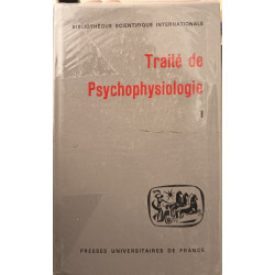 Traité de psychophysiologie tome 1 et 2