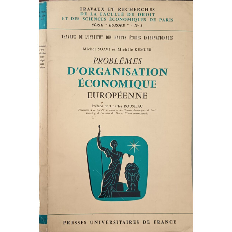Problèmes d'organisation économique européenne