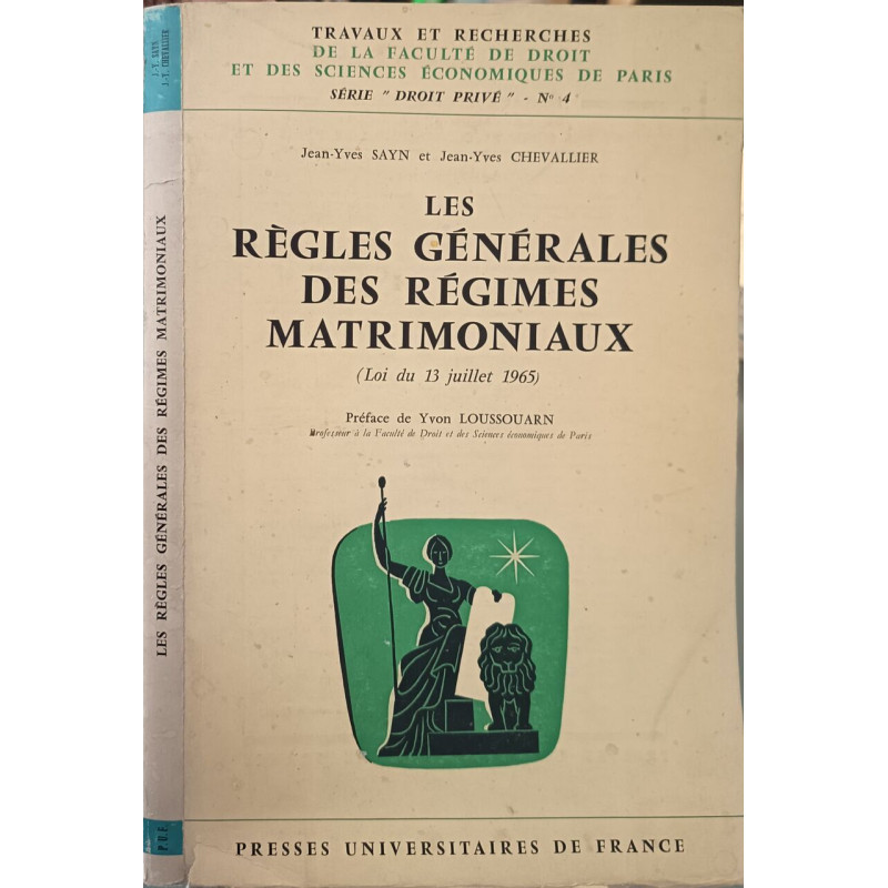 Les règles générales des régimes matrimoniaux