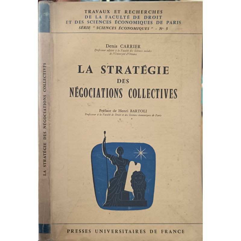 La stratégie des négociations collectives