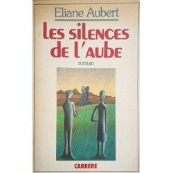 Les Silences de l'aube