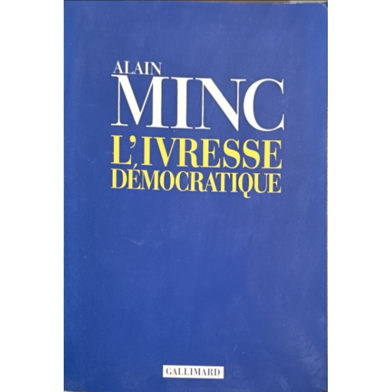 L'Ivresse démocratique