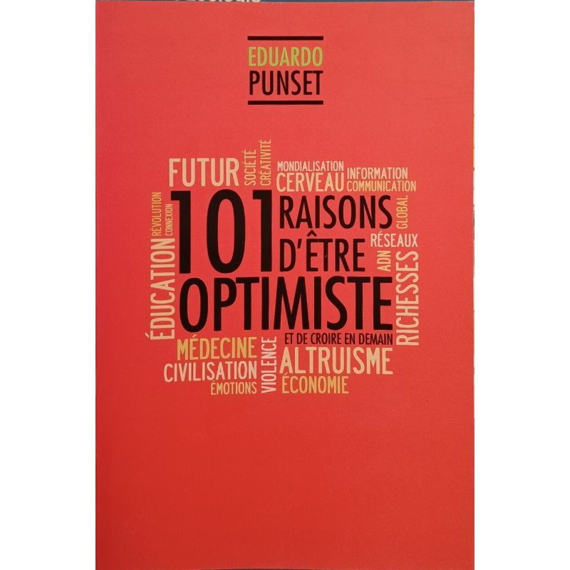101 raisons d'être optimiste