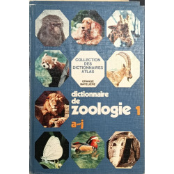 Dictionnaire de zoologie- 2 tomes