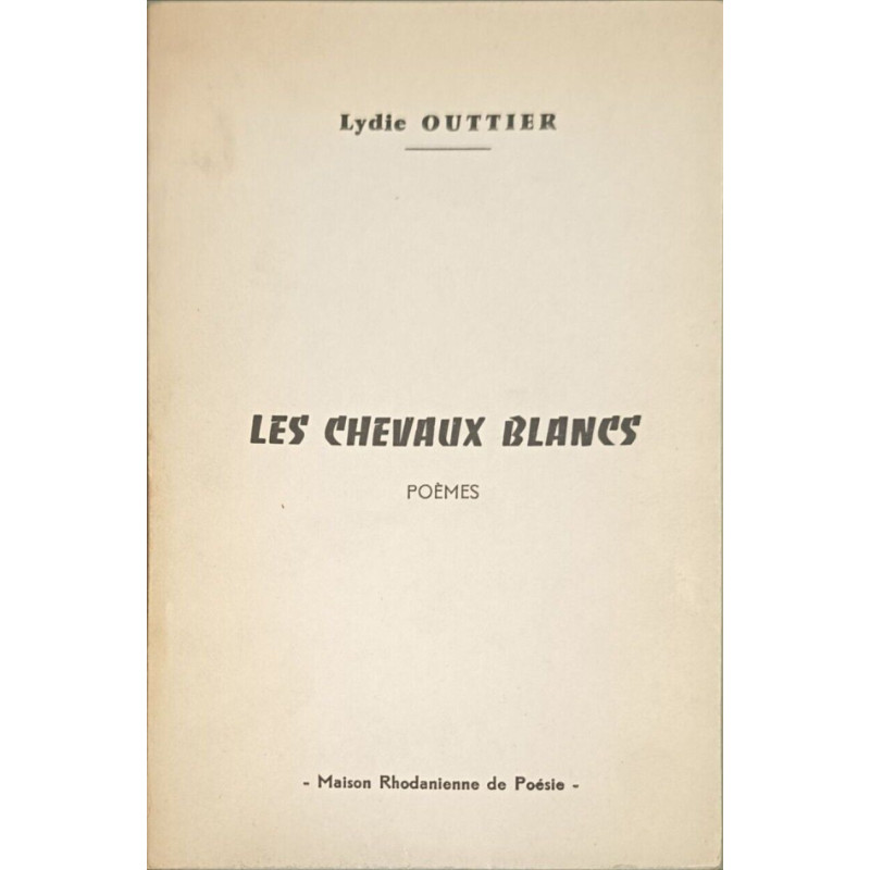 Les chevaux blancs dedicacé par l'auteur numéroté 118/400