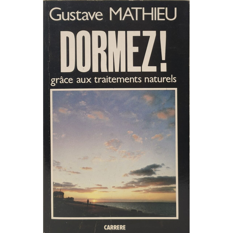 Dormez grâce aux traitements naturels