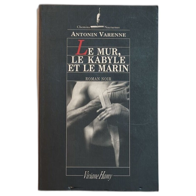 Le Mur le Kabyle et le Marin