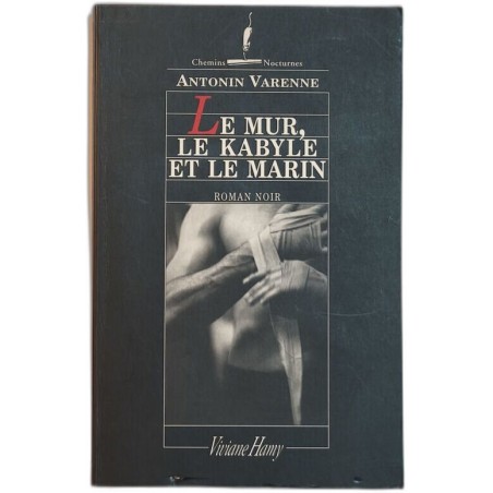 Le Mur le Kabyle et le Marin