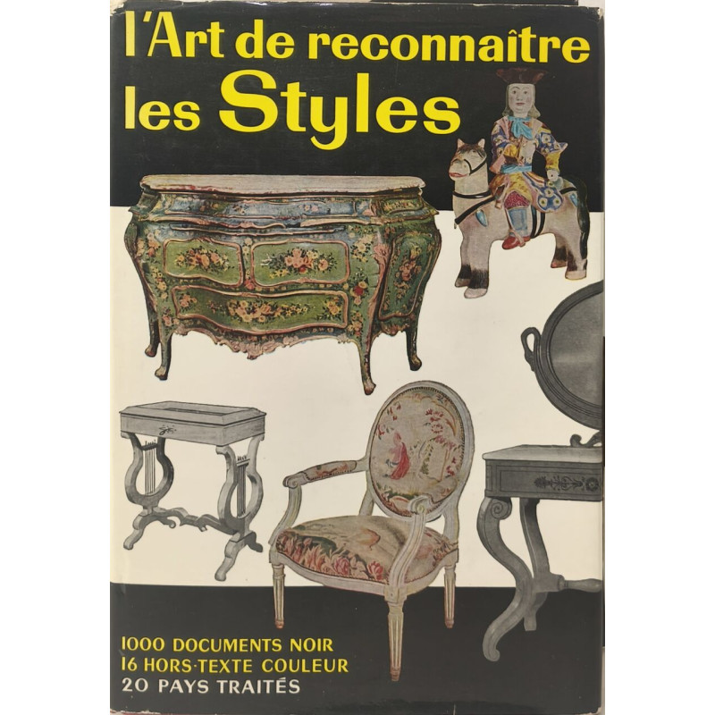 L'Art de reconnaître les Styles 1000 documents noir- 16 hors-texte...