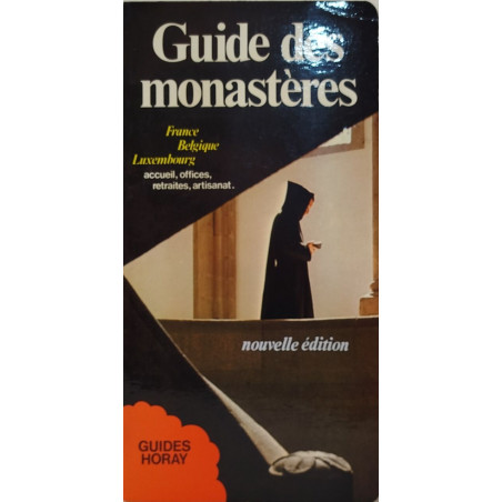 Guide des monastères