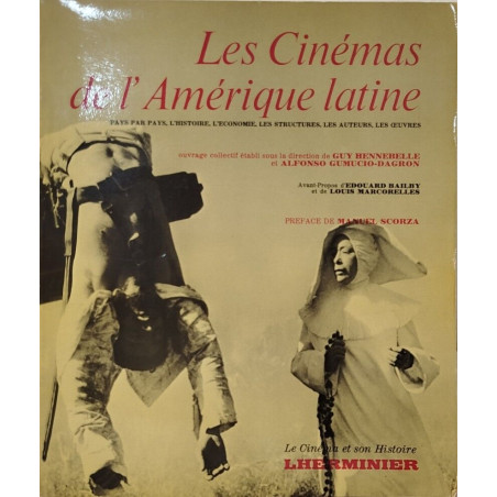 Les Cinémas de l'Amérique latine pays par pays l'histoire...