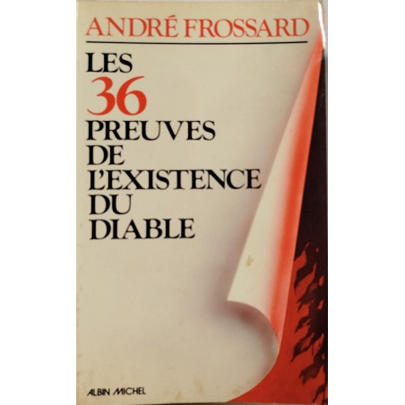 Les 36 Preuves De L'existence Du Diable