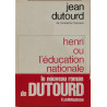 Henri ou l'éducation nationale