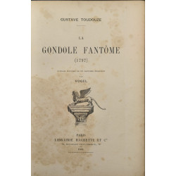 La gondole fantome ( 1797) /52 gravures de vogel