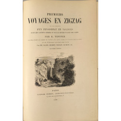 Premiers voyages en zigzag - illustré d'un grand nombre de...