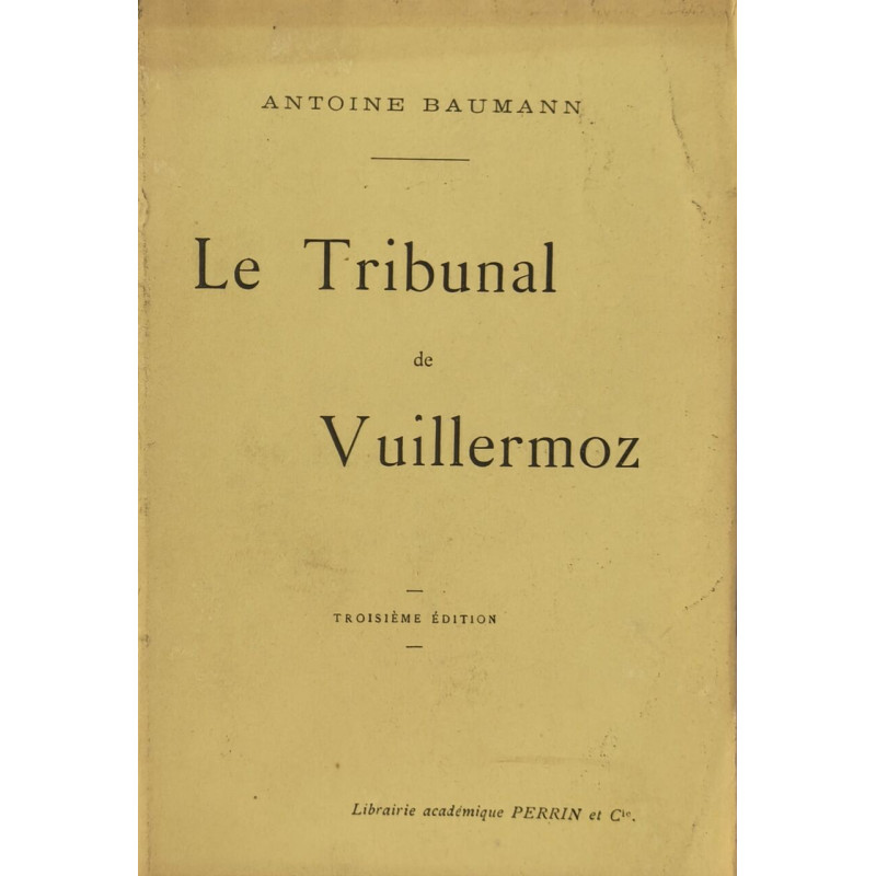 Le Tribunal de Vuillermoz