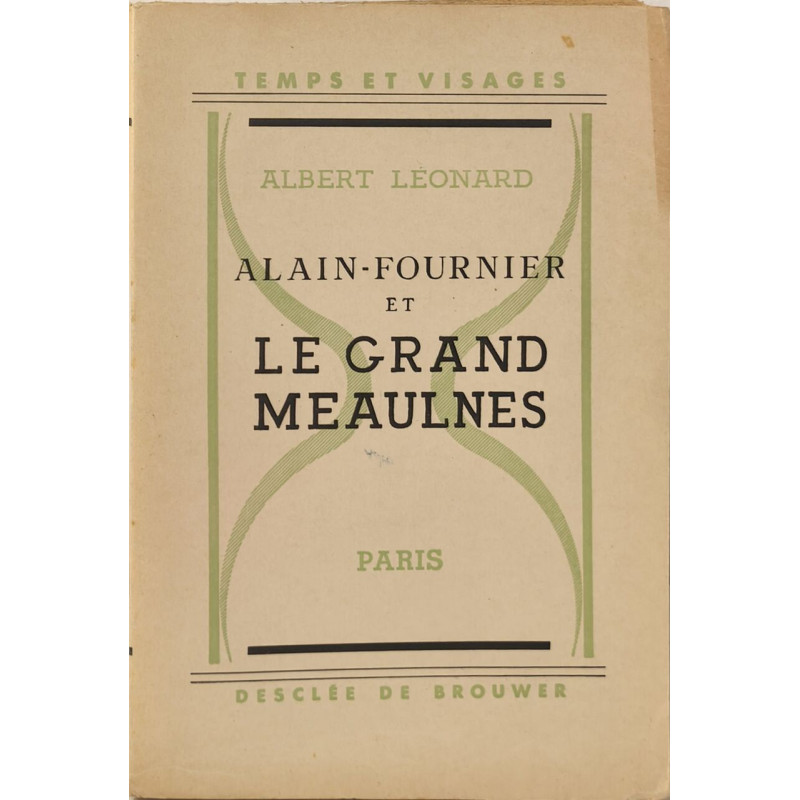 Alainfournier et le grand meaulnes