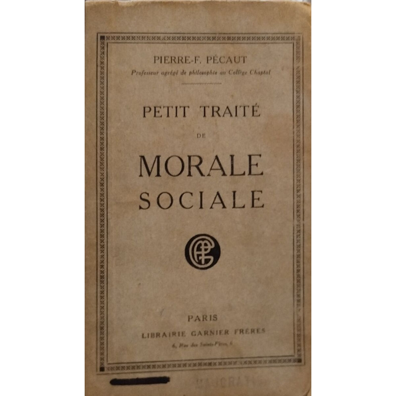 Petit traité de morale sociale