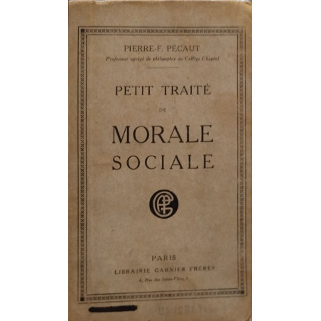 Petit traité de morale sociale