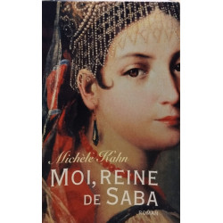 Moi reine de Saba