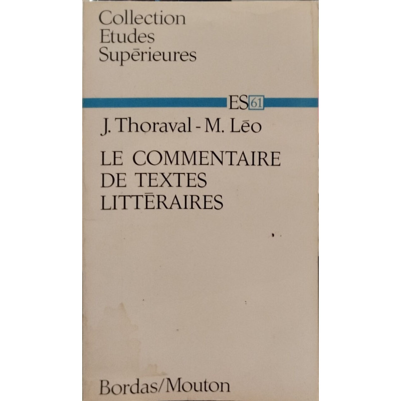 Le commentaire de textes littéraires