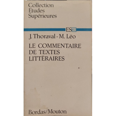 Le commentaire de textes littéraires