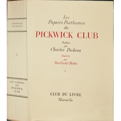 Les papiers posthumes du pickwick club / illustrés par...