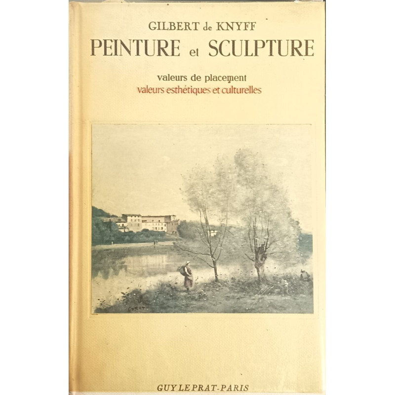 Peinture et sculpture : valeurs de placement valeurs esthétiques...
