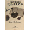 Bourgeois et marchands en Provence et en Languedoc